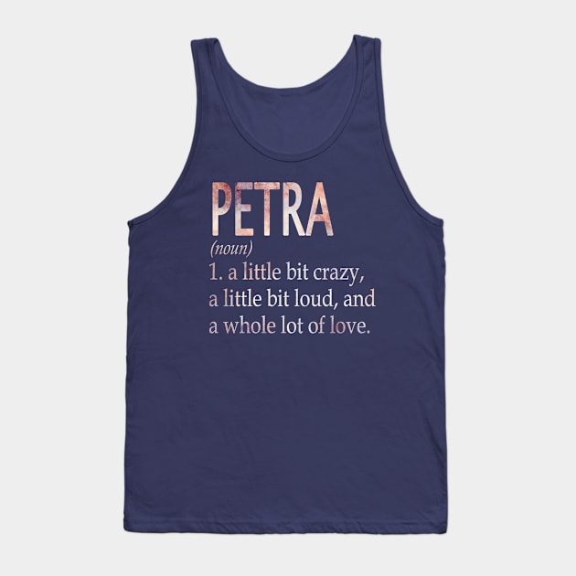 Petra Girl Name Definition Tank Top by ThanhNga